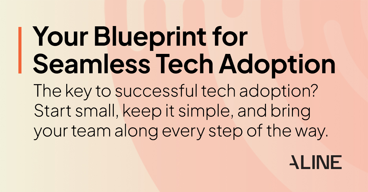 Copy saying that starting small, keeping it simple, and including your team against a pink-orange background is the blueprint to seamless tech adoption.